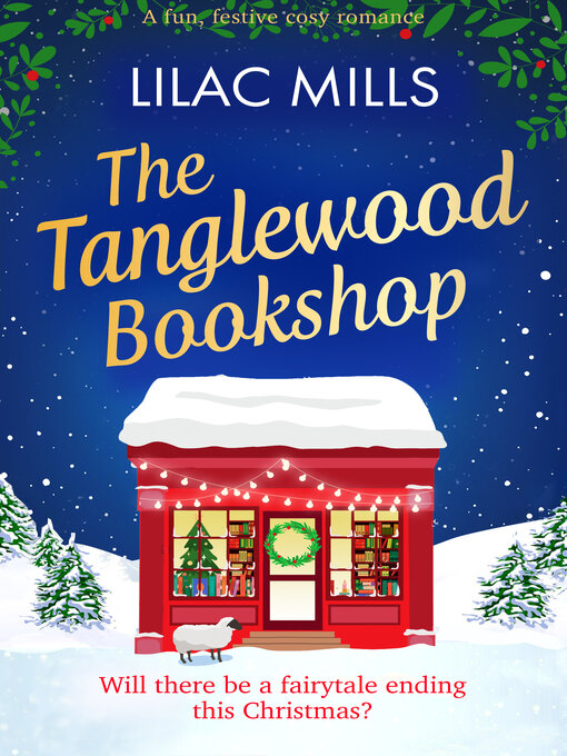 Title details for The Tanglewood Bookshop by Lilac Mills - Available